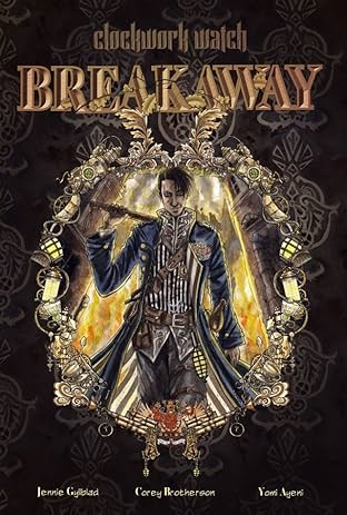 Clockwork Watch Vol. 2: Breakaway