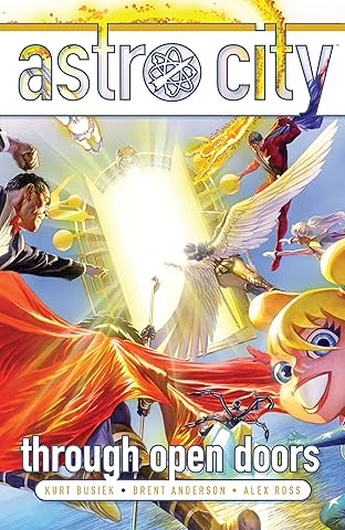 Astro City (2013-2018) Vol. 9: Through Open Doors