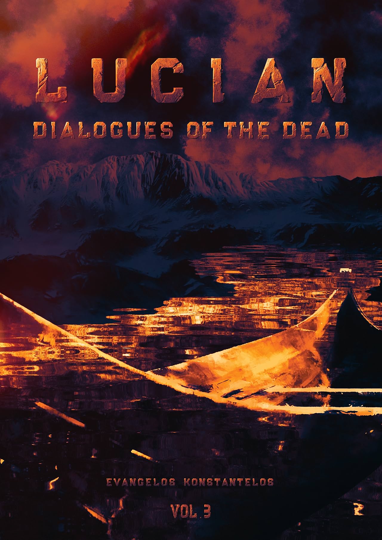 LUCIAN: DIALOGUES OF THE DEAD Vol. 3