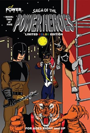 Saga of the Power Heroes #2