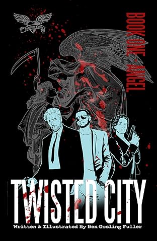 Twisted City Vol. 1: Book One