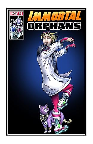 Immortal Orphans #3