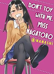 Don't Toy With Me, Miss Nagatoro Vol. 8