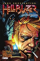 John Constantine, Hellblazer Vol. 25: Another Season