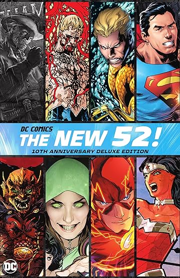 DC Comics: The New 52 Vol. 1: 10th Anniversary Deluxe Edition