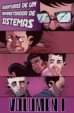 Aventuras de un Administrador de Sistemas Vol. 1