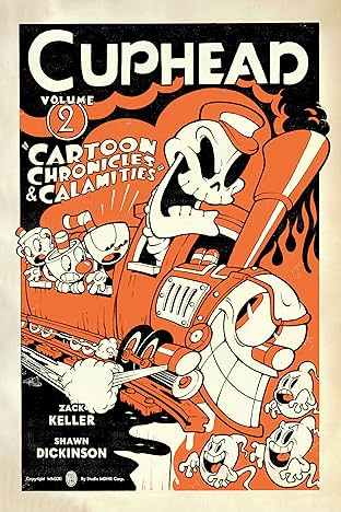 Cuphead Vol. 2: Cartoon Chronicles & Calamities