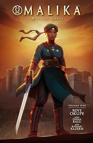 Malika: Warrior Queen Vol. 1
