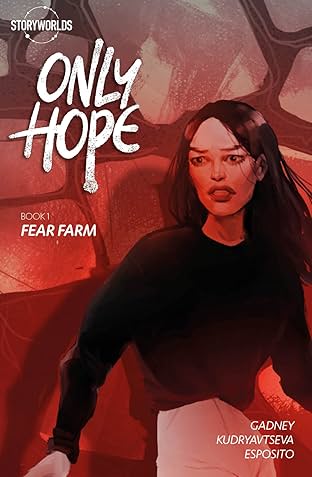 Only Hope Vol. 1: Fear Farm
