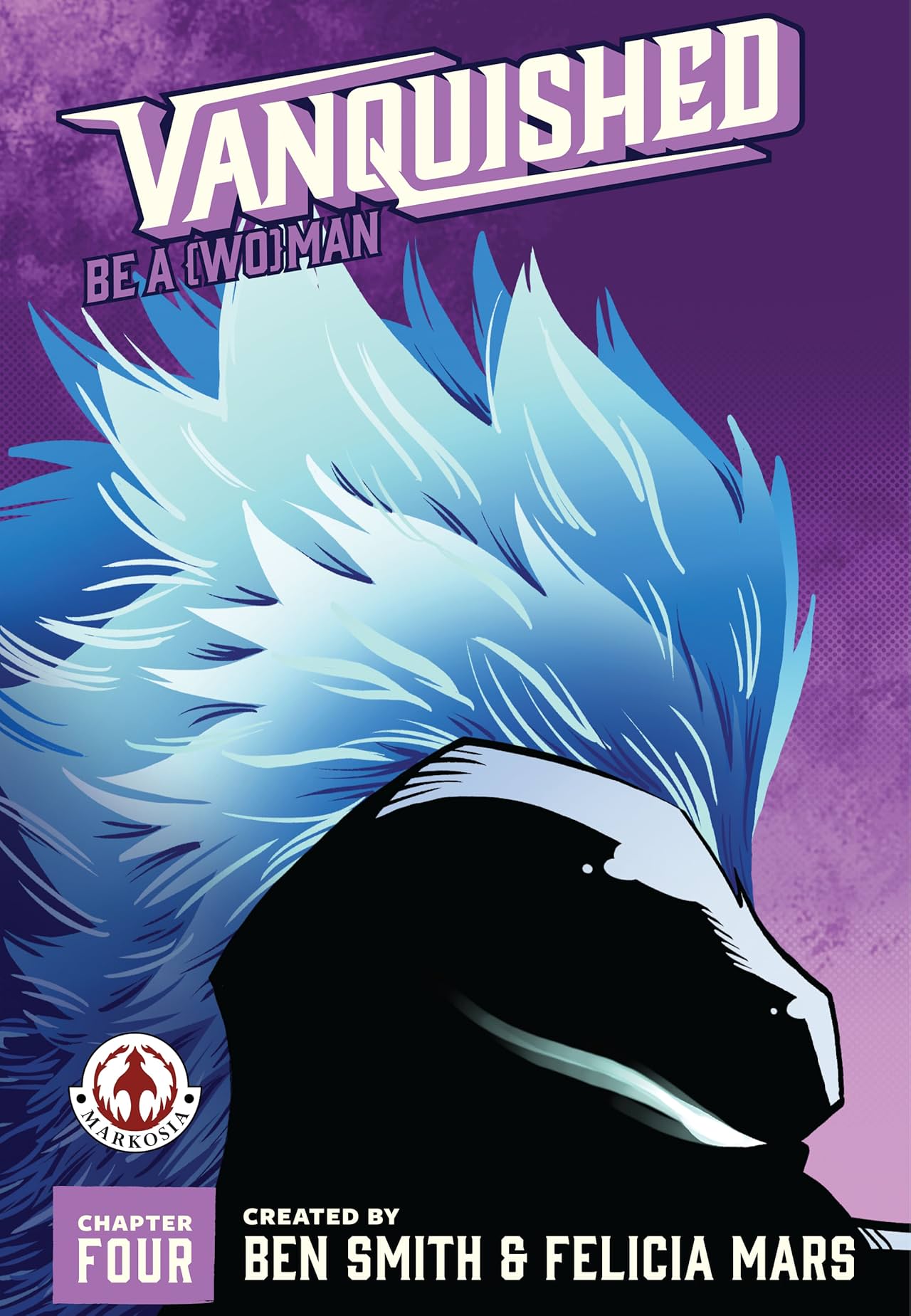 Vanquished #4: Be a Woman