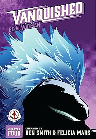 Vanquished #4: Be a Woman