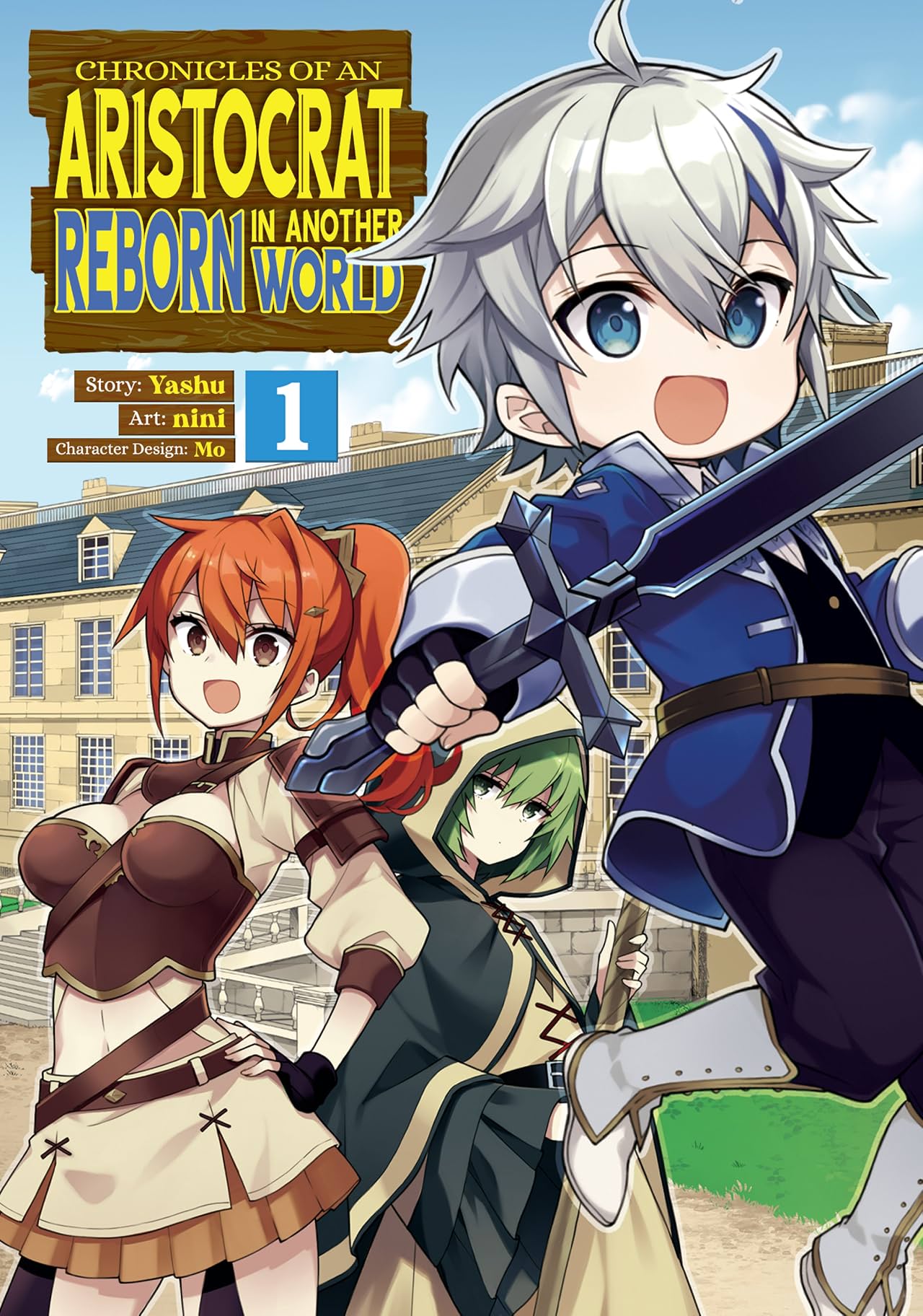 Chronicles of an Aristocrat Reborn in Another World Vol. 1