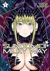 Sundome!! Milky Way Vol. 1