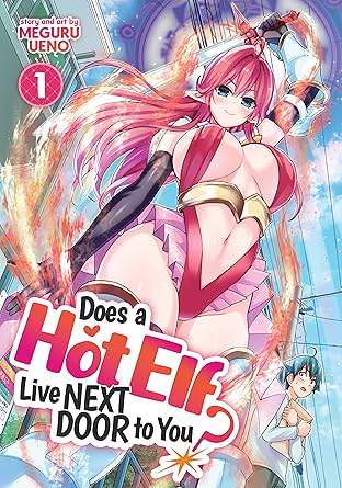 Does a Hot Elf Live Next Door to You? Vol. 1