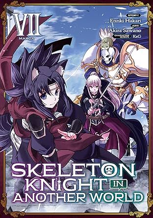 Skeleton Knight in Another World Vol. 7