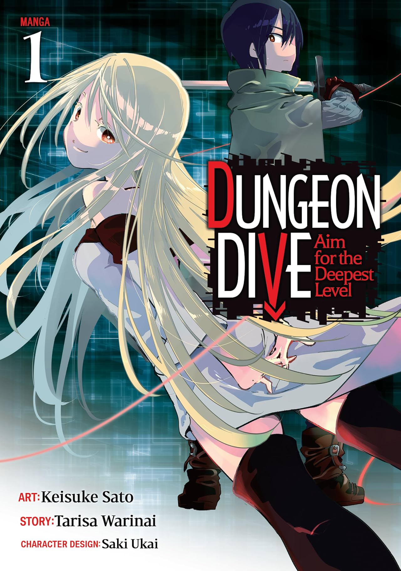 DUNGEON DIVE: Aim for the Deepest Level Vol. 1