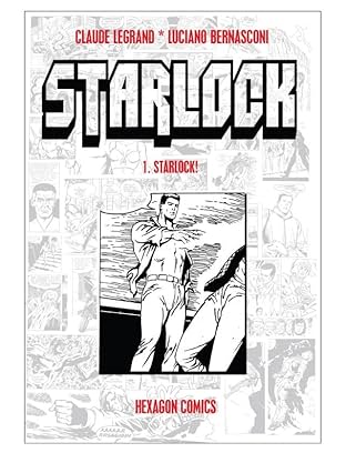STRANGERS: STARLOCK Vol. 1: Starlock !