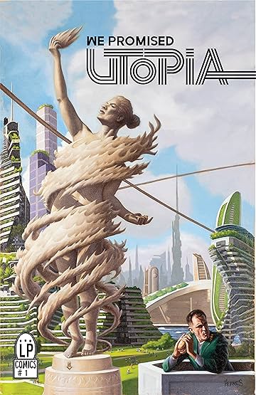 We Promised Utopia No.1