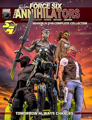 Force Six, The Annihilators Season IV The Complete Collection Vol. 4: Tomorrow Always Changes