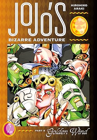 JoJo's Bizarre Adventure: Part 5--Golden Wind Vol. 1