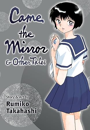 Came the Mirror & Other Tales Vol. 1