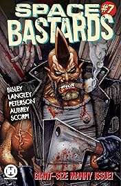 Space Bastards Vol. 7