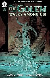 The Golem Walks Among Us! #1