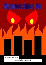 Mysterious Sniper Man! #5