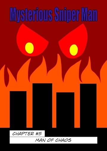 Mysterious Sniper Man! #5