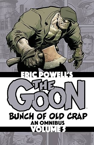 The Goon Vol. 5: Bunch of Old Crap, an Omnibus
