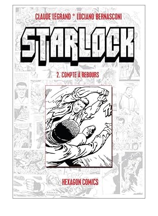 STRANGERS: STARLOCK Vol. 2: Compte à rebours