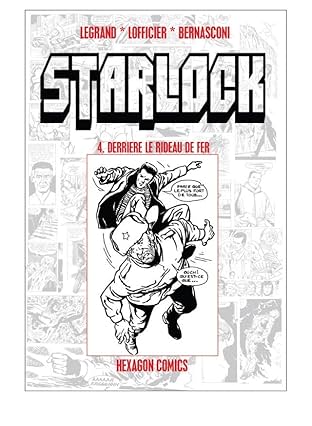 STRANGERS: STARLOCK Vol. 4: Derrière le Rideau de Fer