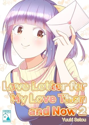 Love Letter for My Love Then and Now #2