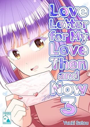 Love Letter for My Love Then and Now #3
