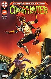 Batman Secret Files: Clownhunter (2021) #1