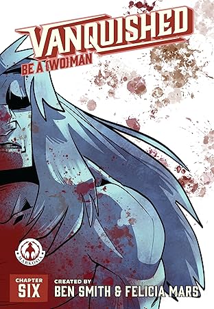 Vanquished #6: Be a Woman