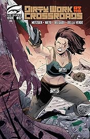 Dirty Work at the Crossroads #2