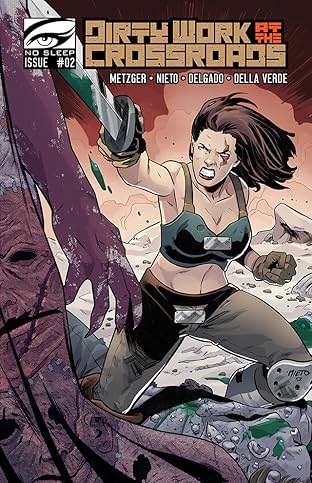 Dirty Work at the Crossroads #2