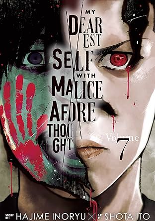 My Dearest Self with Malice Aforethought Vol. 7