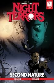 John Carpenter's Night Terrors: SECOND NATURE: SECOND NATURE