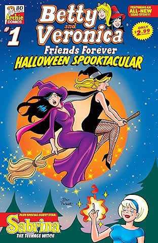 Betty & Veronica Friends Forever: Halloween Spooktacular No.1