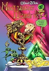 Mechanisms of Hendrik #6