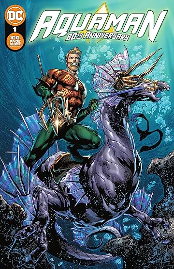 Aquaman 80th Anniversary 100-Page Super Spectacular (2021) #1