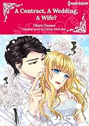 A Contract, A Wedding, A Wife?