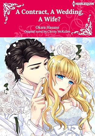 A Contract, A Wedding, A Wife?