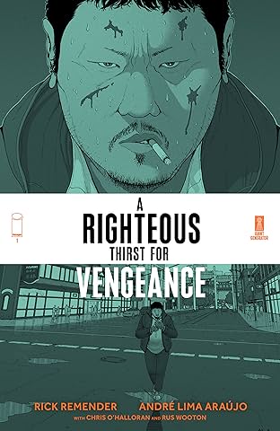 A Righteous Thirst for Vengeance #1 (of 1)