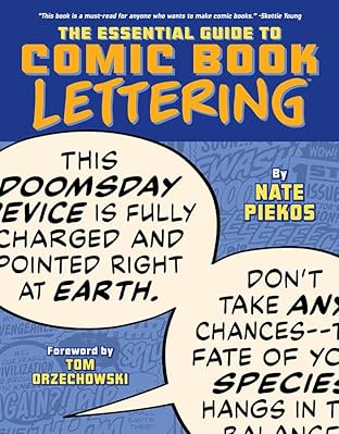 The Essential Guide to Comic Book Lettering Vol. 1