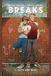 Breaks Vol. 2: Truth and Dare