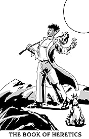 The Book of Heretics #1