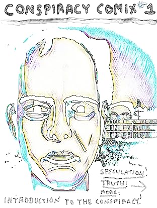 COMIX OF CONSPIRACY. #1